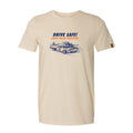 Drive Safe! Graphic T-Shirt